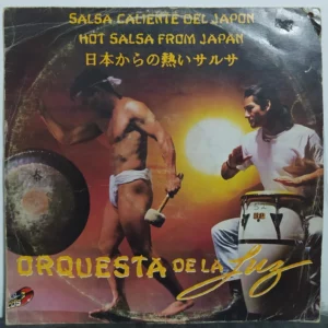 Orquesta De La Luz - Salsa Caliente Del Japon